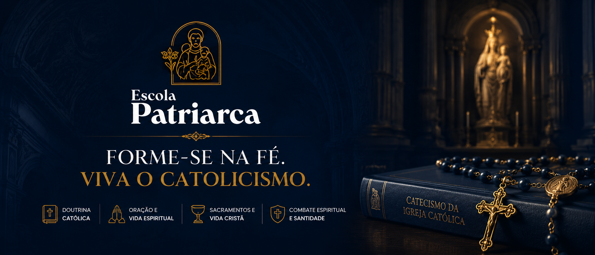 Capa do curso Como Viver a Fé Católica na Prática da Escola Patriarca